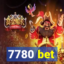 7780 bet